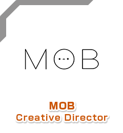 MOB Creative Director